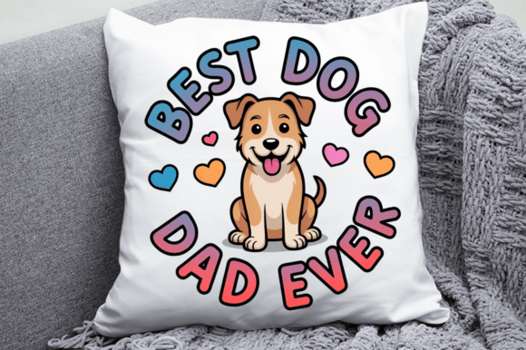 Funny Best Dog Dad Ever Sublimation Desi